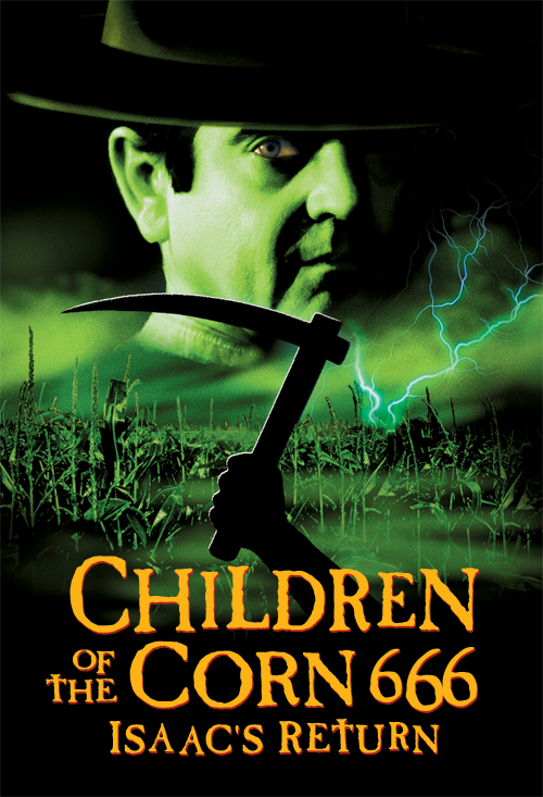 Children Of The Corn 666: Isaac'S Return