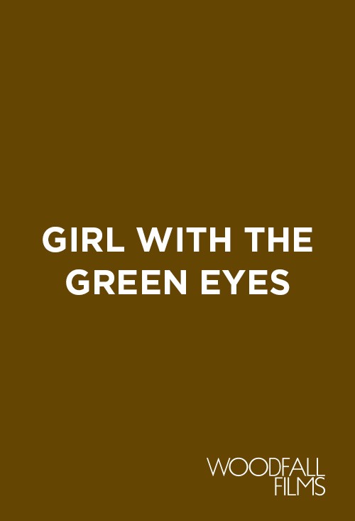 The Girl With The Green Eyes