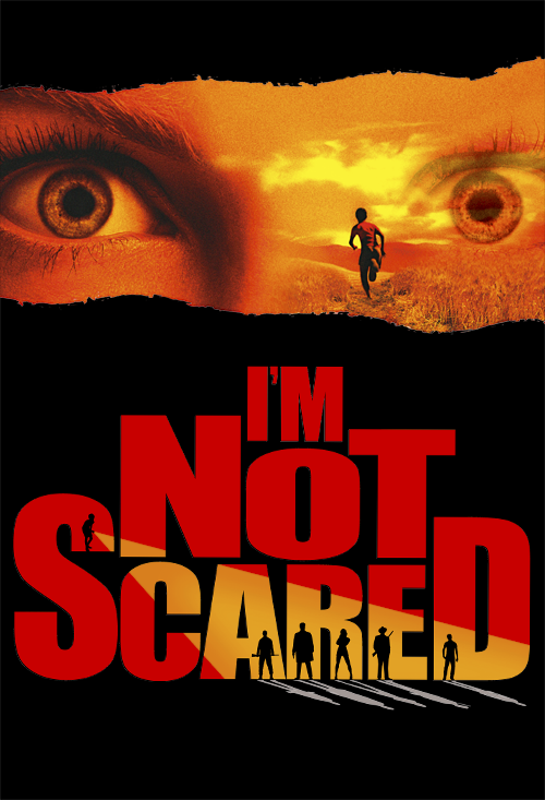 I'm Not Scared (Io Non Ho Paura)