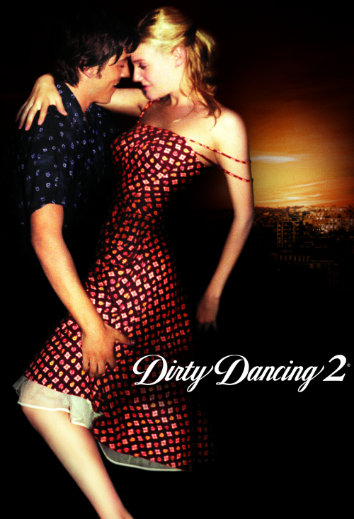 Dirty Dancing 2: Havana Nights